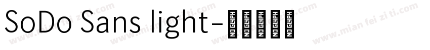SoDo Sans light字体转换